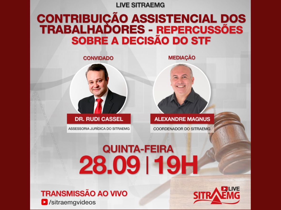 Contribuição assistencial será debatida na LIVE do Jurídico em 28 de setembro
