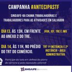 Sindjufe-BA chama trabalhadores e trabalhadoras para reforçar a pressão!