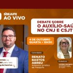 Sisejufe convida para live sobre Auxílio-Saúde no CNJ e CSJT