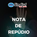 Sindjuf-PA/AP repudia falas machistas de Desembargador contra uma advogada puérpera durante julgamento no TRT-8ª