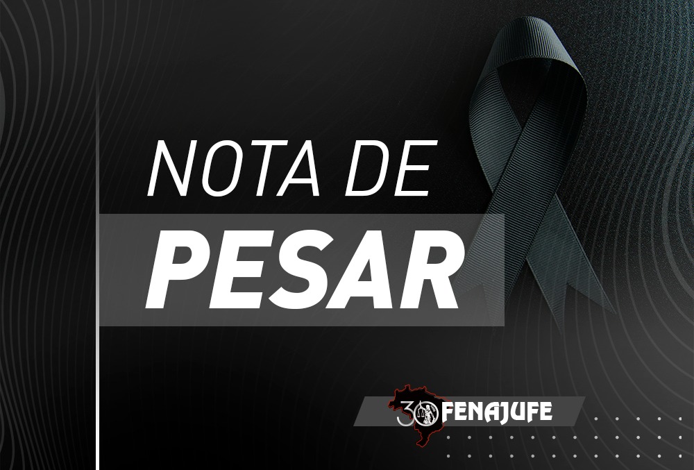 Fenajufe manifesta solidariedade à família do coordenador José de Ribamar França pelo falecimento do irmão, Daniel França Silva