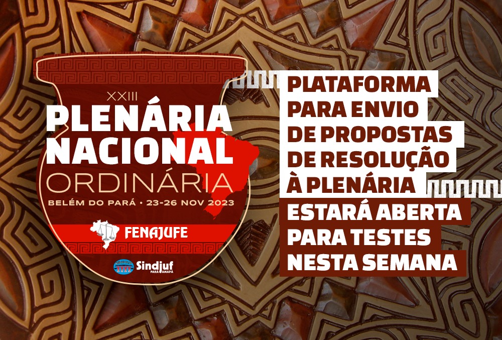 Plataforma para envio de propostas de resolução à plenária estará aberta para testes nesta semana