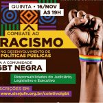 Em novembro, reunião do Coletivo LGBT do Sisejufe terá como tema “Combate ao Racismo no desenvolvimento de políticas públicas para a comunidade LGBT negra”