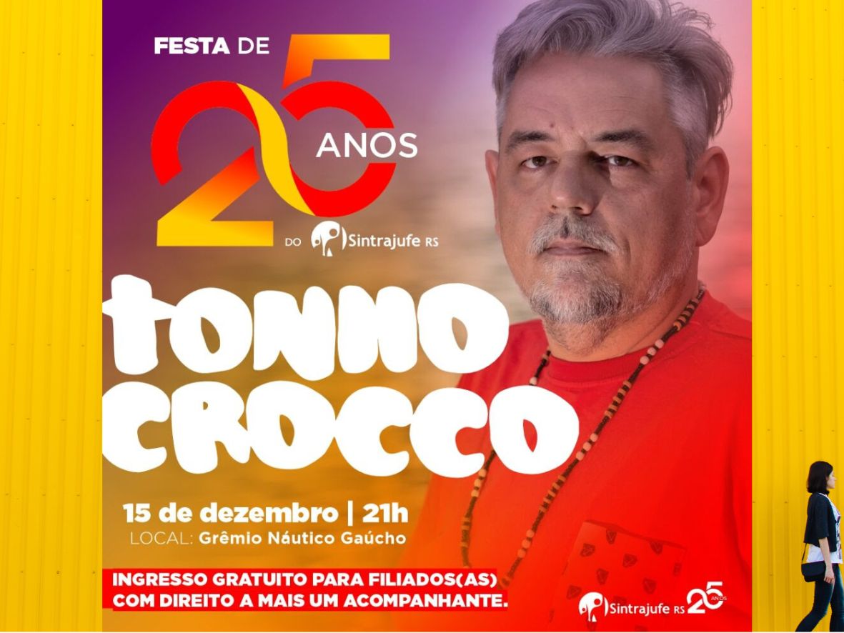 Parabéns aos trabalhadores e às trabalhadoras do PJU e do MPU no RS: o Sintrajufe completa 25 anos de lutas e conquistas