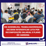 Trabalhadores(as) participam de assembleia e vigília na Justiça Federal