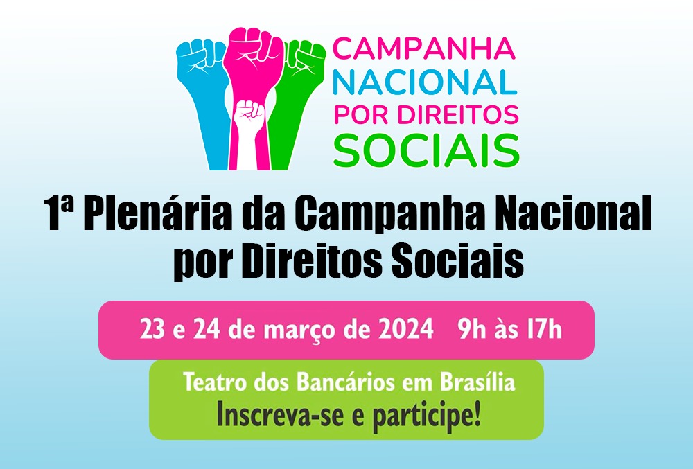 Direitos Sociais: Fenajufe participará da 1ª Plenária no final de semana (23 e 24)