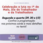 Sintrajusc faz parceria com dois Sindicatos e organiza programação de segunda a quarta (29, 30 e 1º) para marcar Dia do Trabalhador e da Trabalhadora