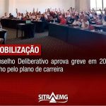 Conselho Deliberativo aprova greve em 20 de junho pelo plano de carreira