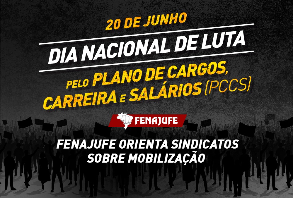 Fenajufe orienta sindicatos sobre Dia Nacional de Luta pelo Plano de Cargos, Carreira e Salários