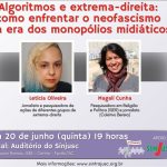 “Algoritmos e extrema-direita: como enfrentar o neofascismo na era dos monopólios midiáticos” é tema, dia 20 de junho, do Ciclo de Formação Sindical do Sintrajusc