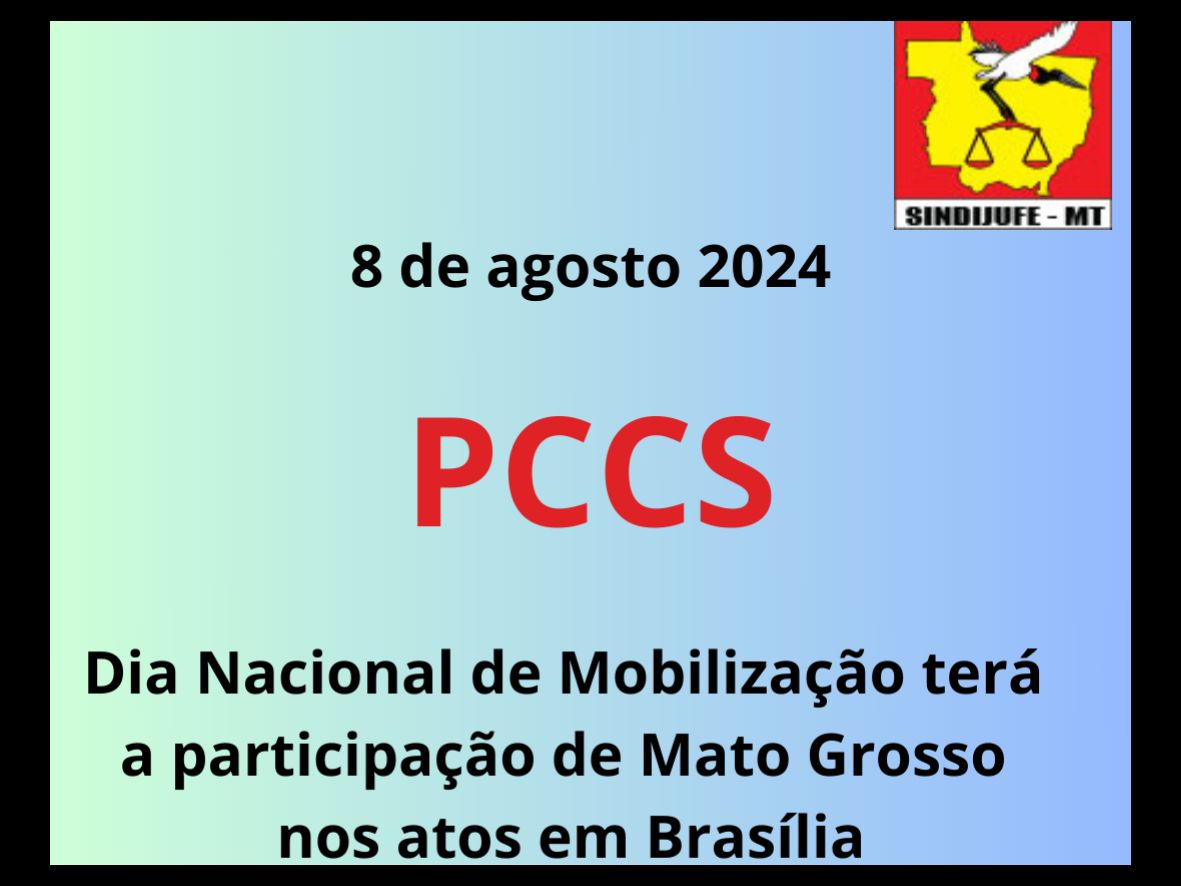 Sindicato de Mato Grosso encaminha participação nas mobilizações da Categoria em defesa do PCCS