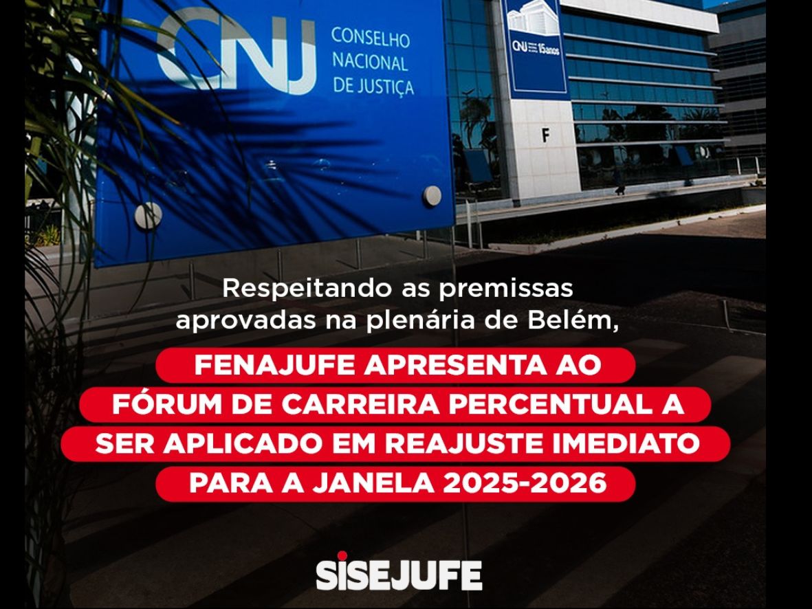 Respeitando as premissas aprovadas na plenária de Belém, Fenajufe apresenta ao Fórum de Carreira percentual a ser aplicado em reajuste imediato para a janela 2025-2026