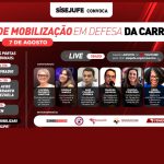 Sisejufe convoca categoria para mobilização em defesa da carreira, na próxima quarta (7/8)