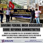 Não à reforma administrativa: Vamos barrar mais uma vez essa tentativa de acabar com o serviço público!