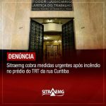 Depois de início de incêndio, Sitraemg cobra medidas urgentes de segurança para prédio do TRT no centro de BH