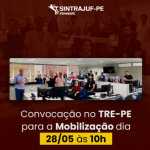 Sintrajuf-PE percorre salas do TRE-PE chamando pra luta! Dia 28 tem mobilização e assembleia!