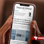 À Folha de S.Paulo, Fenajufe afirma que vê com ceticismo decisão do CNJ que proíbe penduricalhos a magistrados