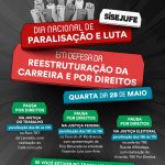 SISEJUFE CONVOCA para Dia nacional de paralisação e luta em defesa da reestruturação da carreira e por direitos