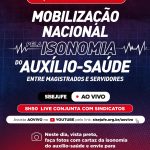 Sisejufe convoca categoria para mobilização, nesta sexta-feira (23/5), pela isonomia do auxílio-saúde
