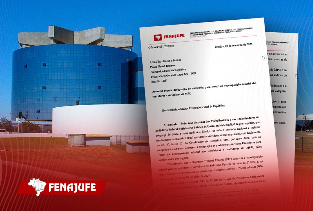 Fenajufe solicita audiência com o PGR para tratar da recomposição salarial dos servidores