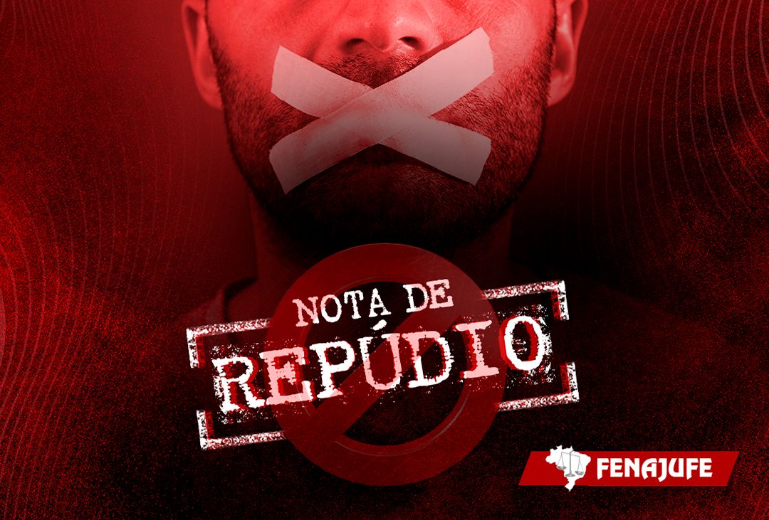Fenajufe repudia tentativa de silenciamento sindical no MPU