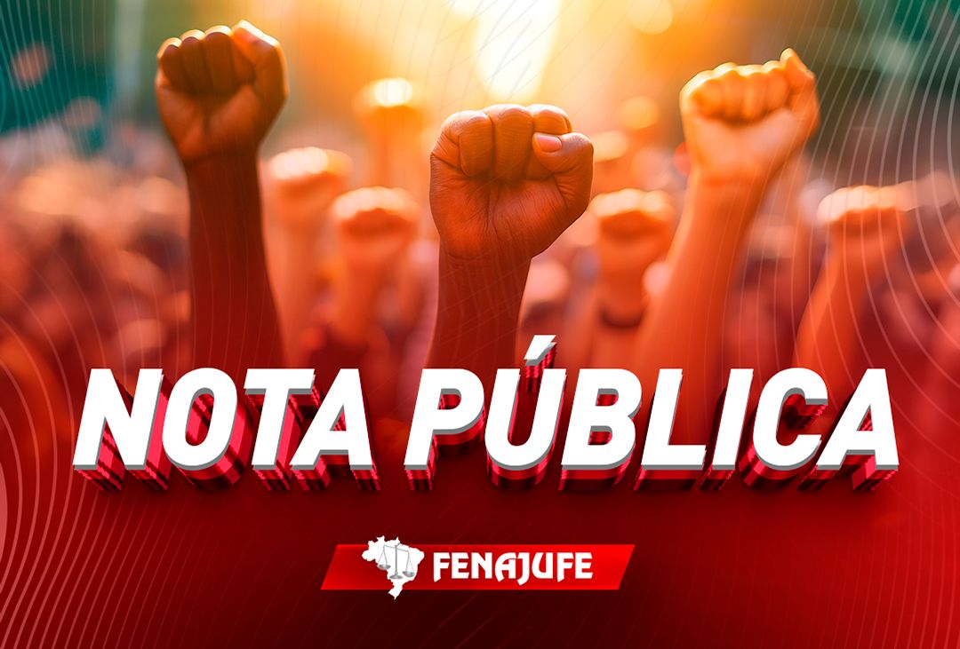 Fenajufe repudia tentativa de silenciamento durante ato dos servidores no STF