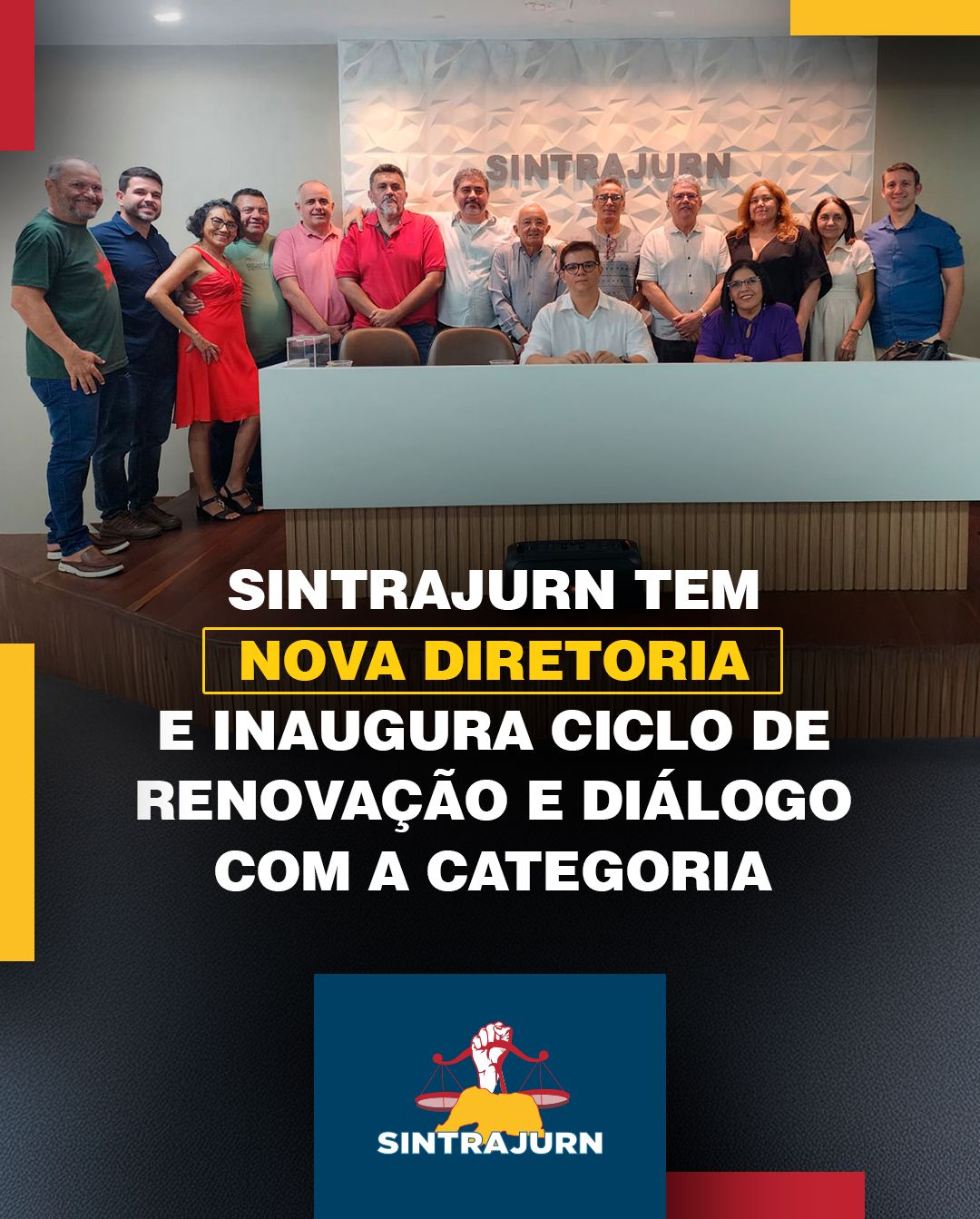 Sintrajurn tem nova diretoria e inaugura ciclo de renovação e diálogo com a categoria