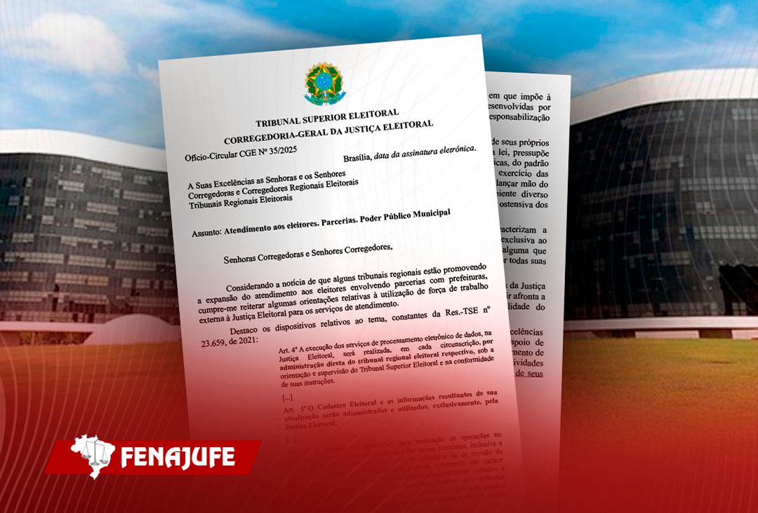 Após atuação da Fenajufe, Corregedoria-Geral da Justiça Eleitoral toma providências sobre convênios com prefeituras