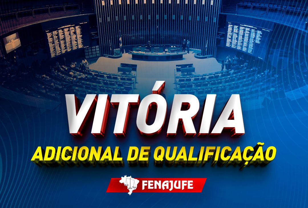 Câmara aprova atualização do adicional de qualificação para os servidores do PJU