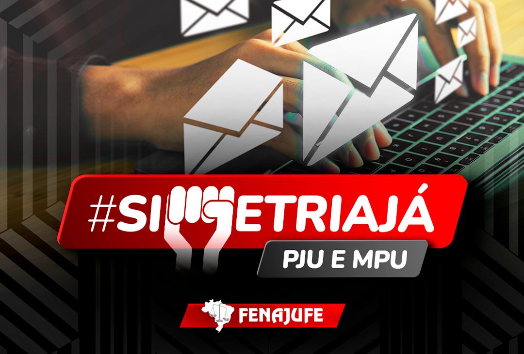 Fenajufe lança plataforma de envio de e-mails aos parlamentares pela aprovação do projeto de recomposição salarial dos servidores do MPU