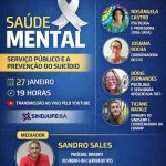 Sindjufe-BA realiza live “Saúde mental: serviço público e a prevenção do suicídio” na próxima terça (27)