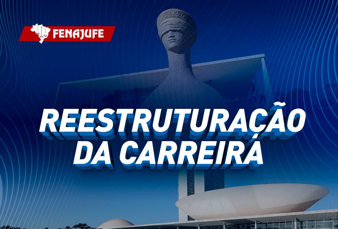 Reestruturação da carreira do Executivo avança, enquanto no Judiciário segue parada