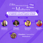 Sindjufe-BA promove live sobre emancipação das mulheres e enfrentamento às violências